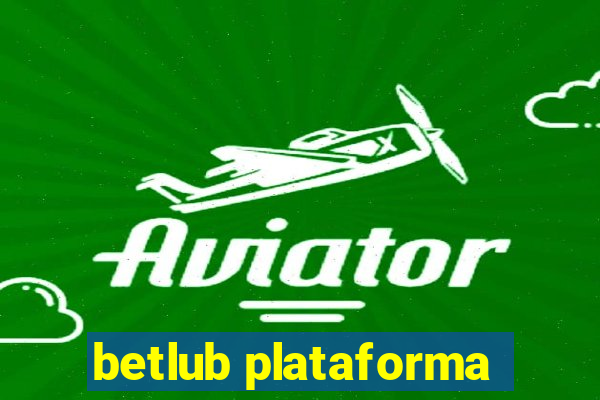 betlub plataforma